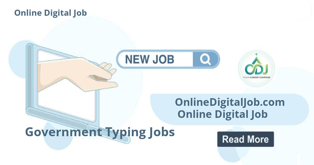 Government Typing Jobs - Find government typing jobs including tender typing, digitization projects and e-governance data entry.