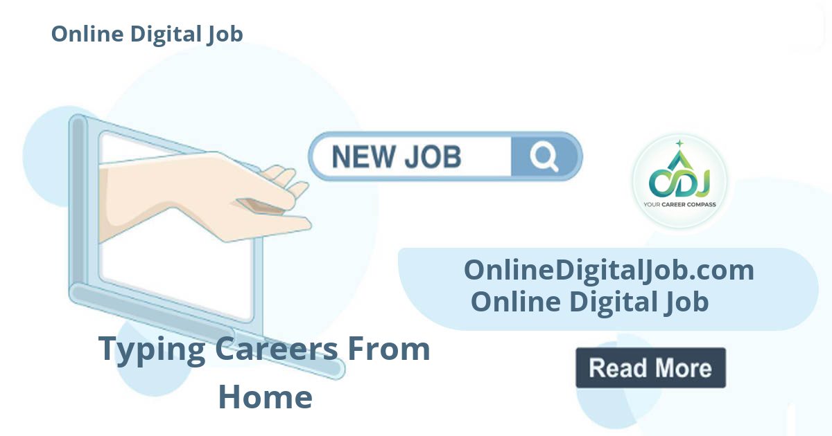 Typing Careers From Home - Explore typing careers from home including data entry, content typing, typesetting and digital form processing.
