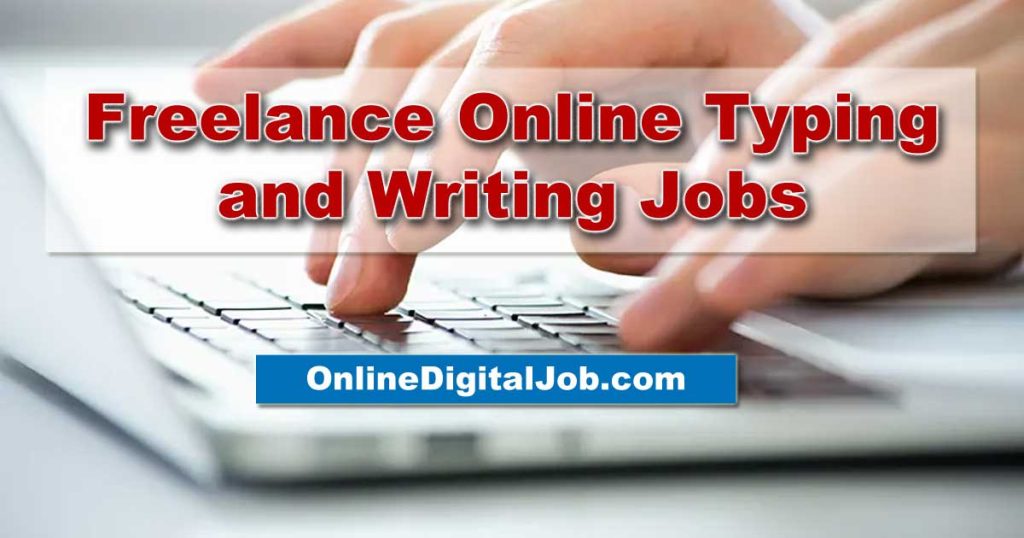 Online Typing Jobs for You to Boost your Earning In your Free Time